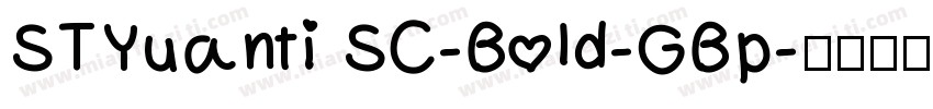 STYuanti SC-Bold-GBp字体转换